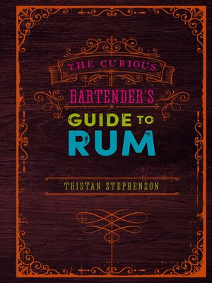 cover image of The Curious Bartender's Guide to Rum